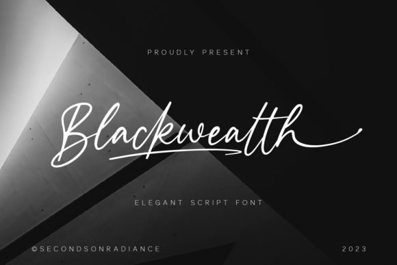 Blackwealth: A Script Font That Strengthens Your Brand Identity