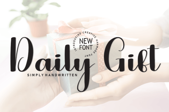 Daily Gift Font Review for Campaign Design