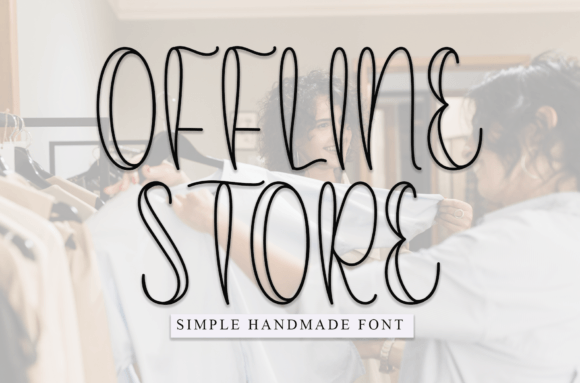 Offline Store: A Handwritten Font Built for Editorial Storytelling