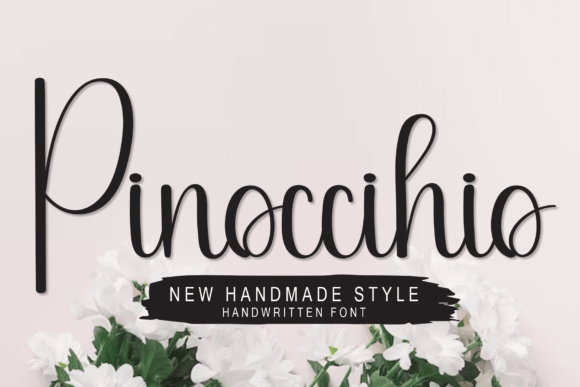 Pinoccihio: A Flowing Handwritten Font for Handmade Product Design