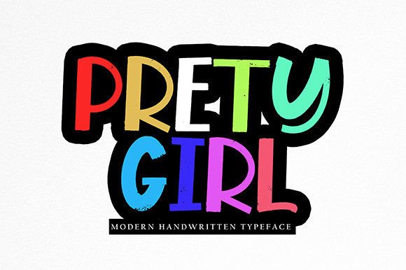Prety Girl: A Handwritten Font That Sells Itself