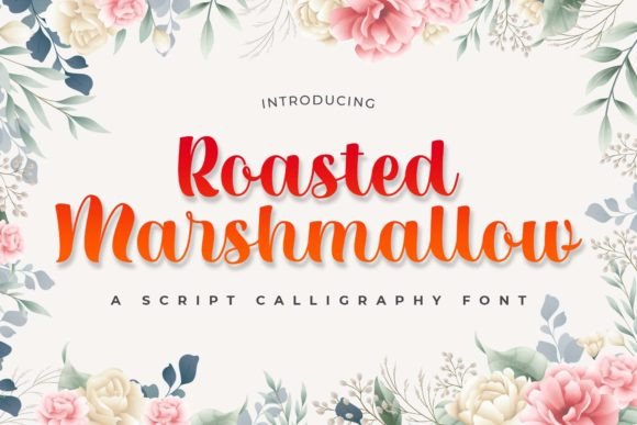 Roasted Marshmallow: A Handwritten Script Font That Feels Like a Real Brand Story