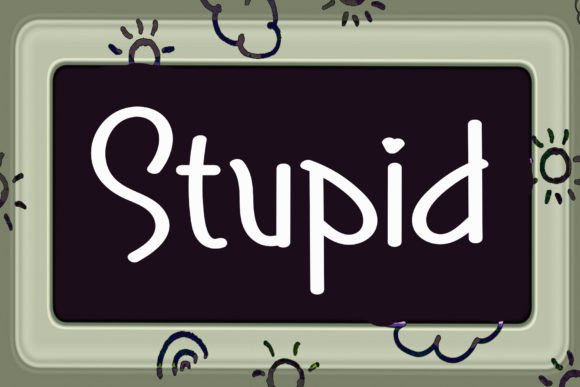 Stupid: A Handwritten Font with Editorial Soul